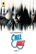 Watch Call Me Season 1 Part 1 Ullu Original (2024) Online Full Movie Free