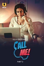 Call Me Season 1 Part 2 Ullu Originals (2024)