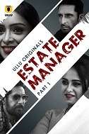 Watch Estate Manager Part 1 Ullu Original (2024) Online Full Movie Free