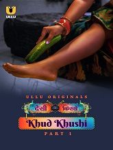 Watch Desi Kisse (Khud Khushi) Season 1 Part 2 (2023) Online Full Movie Free